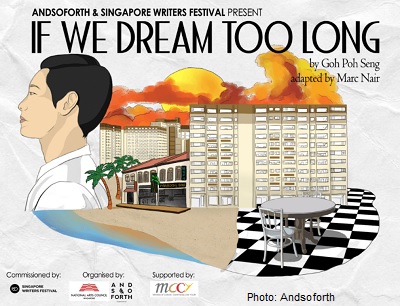 If We Dream Too Long, a Theatrical Feast in Singapore