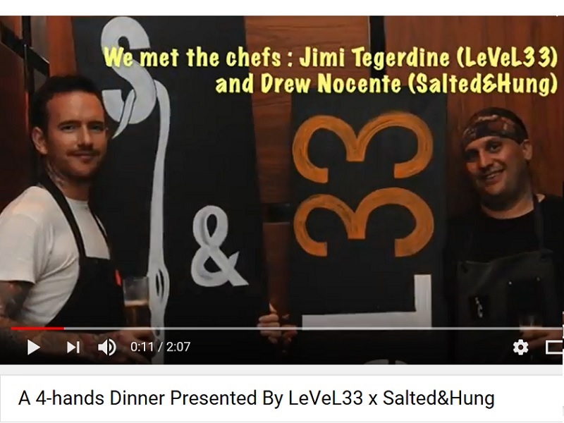 A 4-hands Dinner Presented By LeVeL33 x Salted&Hung